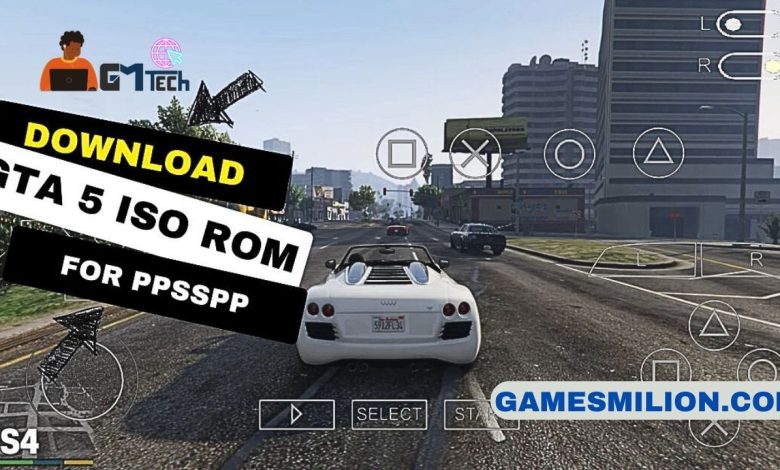 Télécharger Grand Theft Auto 5 PSP ISO